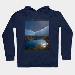 Pander Lake in Pakistan where hospitality and beauty awaits you Pakistani culture , Pakistan tourism Hoodie